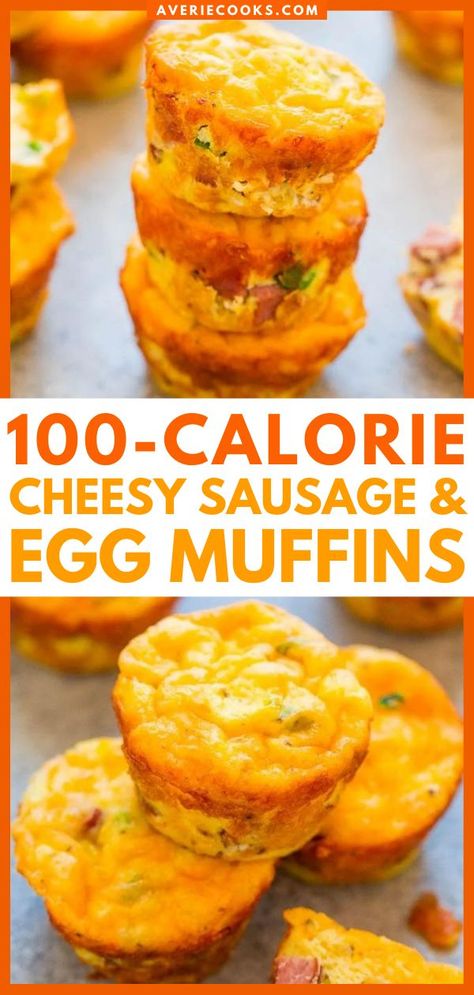 100-Calorie Cheesy Sausage and Egg Muffins, breakfast ideas, brunch recipes Sausage And Egg Muffins, Baked Egg Muffins, Sausage Breakfast Muffins, Sausage Egg Muffins, Sausage Muffins, Averie Cooks, Baked Egg, 100 Calorie, Easy Cheese