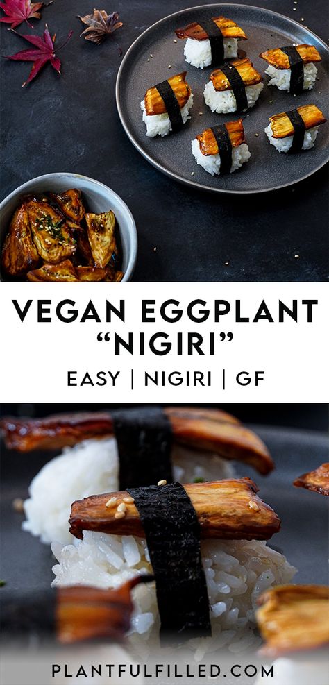 Eggplant Eel, Eel Sauce Recipe, Eel Sushi, Vegan Sushi Rolls, Vegetarian Substitutes, Veggie Sushi, Vegetarian Sushi, Vegan Eggplant, Dinner Vegan