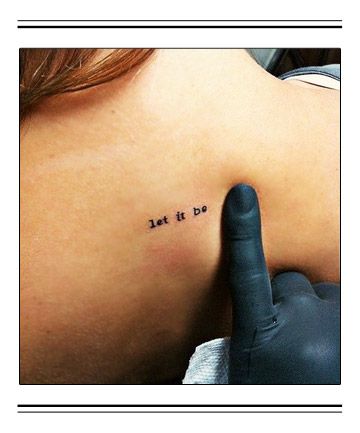 This is an awesome idea for a quote tattoo: typewriter letters (font=Courier New) Let It Be Tattoo, Shape Tattoo, Muster Tattoos, Simple Tattoo Designs, 문신 디자인, Pattern Tattoo, Little Tattoos, Trendy Tattoos, First Tattoo