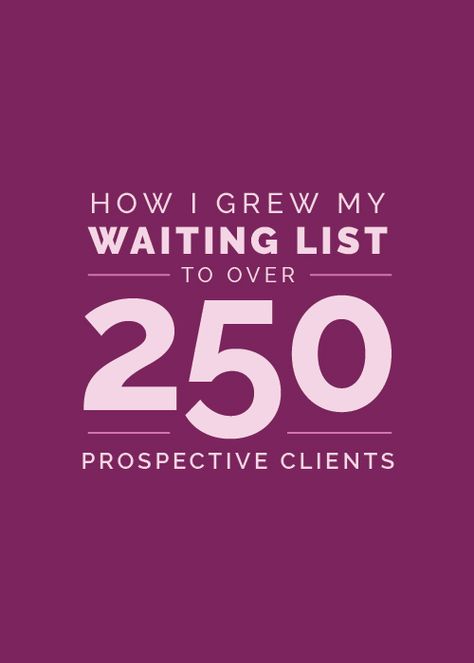 How I Grew My Waiting List to 250+ Prospective Clients - Elle & Company Blogging Niche, Blog Niche, Freelance Business, Waiting List, Business Advice, Small Business Tips, Entrepreneur Success, Business Entrepreneur, Business Tools