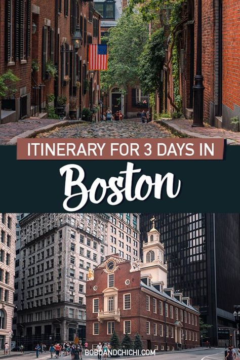 The Perfect Itinerary for 3 Days in Boston - Bobo and ChiChi Boston What To Do, 3 Days In Boston, Boston Itinerary, What To Do In Boston, Weekend In Boston, England Road Trip, Boston Travel Guide, Boston Trip, Boston Vacation