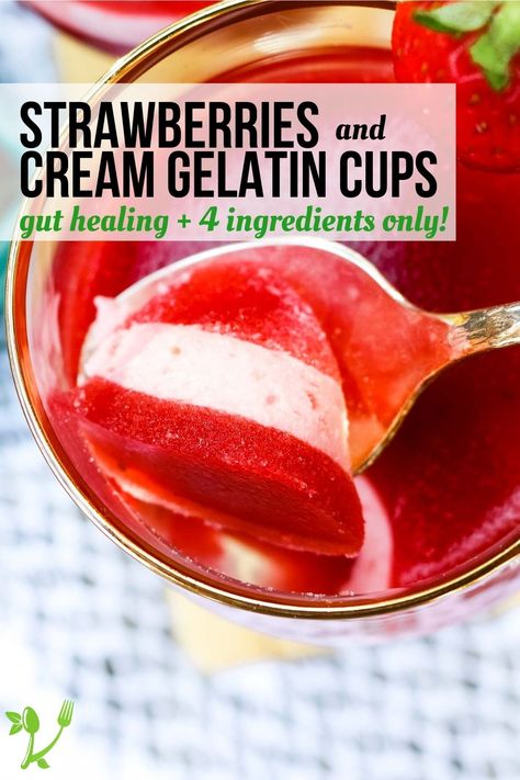 Recipes Using Gelatin Powder, Healthy Jello, Homemade Jello, Jello With Fruit, Grass Fed Gelatin, Strawberry And Cream, Gelatin Recipes, Beef Gelatin, Gelatin Dessert