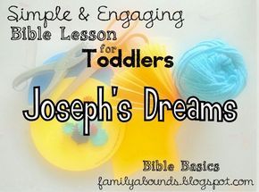 Toddler Bible Study, Joseph Bible Crafts, Preschool Sunday School Lessons, Preschool Bible Activities, Toddler Bible Lessons, Toddler Sunday School, Toddler Bible, Joseph Dreams, Devotions For Kids