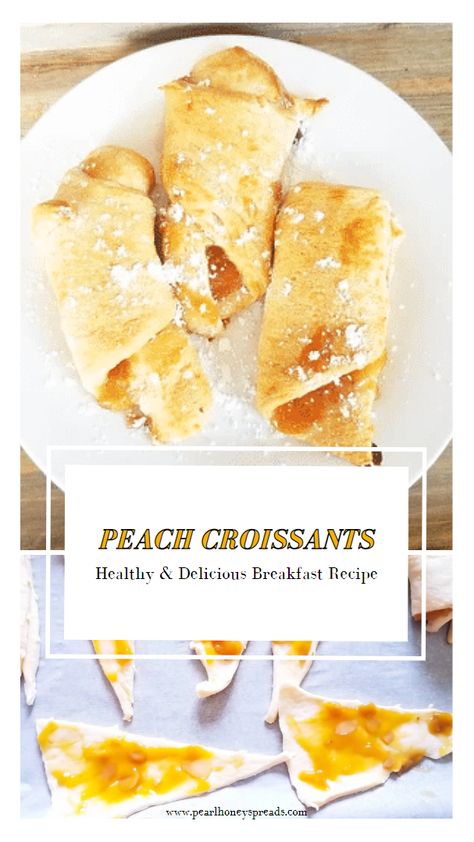 This peach croissant recipe is a super quick and easy way to enjoy a healthy but delicious and fun breakfast. Use ready-made dough or make your own, spread some refined sugar-free and preservative-free Pearl Honey Peach Almond Conserves, roll, and bake. Voila, the most delicious croissants are ready! #pearlhoneyspreads healthy recipes for picky eaters | healthy breakfast ideas | fruit preserves and jams | peach jam | healthy fruit jam recipes | croissant breakfast | healthy snacks Peach Croissant, Breakfast Ideas Fruit, Breakfast Peach, Healthy Recipes For Picky Eaters, Croissants Recipe, Recipes For Picky Eaters, Fruit Jam Recipes, Delicious Healthy Breakfast Recipes, Fun Breakfast