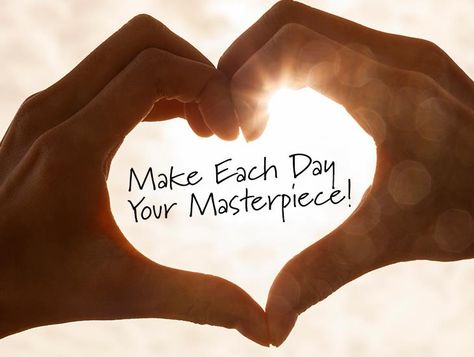 Make Each Day Your Best! | Have a Great Day! | eCards | Greeting cards Make Each Day Your Masterpiece, Be Your Own Boss, Daily Motivation, Each Day, Daily Quotes, Have A Great Day, Dear Friend, Great Quotes, Favorite Quotes