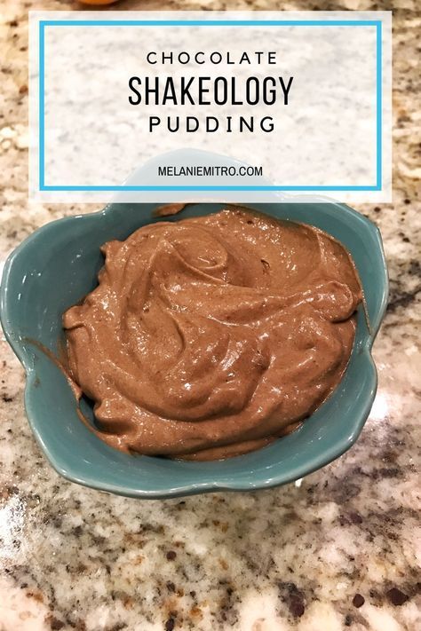 Shakeology Pudding, Shakeology Dessert Recipes, Shakeology Desserts, Chocolate Shakeology Recipes, Milk Banana, Shakeology Recipes, Chocolate Shakeology, Beachbody Recipes, 21 Day Fix Meals