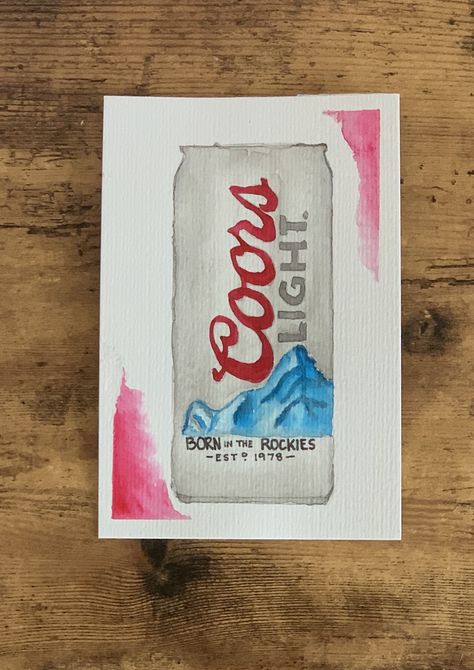 Watercolor Coors light can Coors Light Painting, Beer Pong Table Designs, Painted Coolers, Watercolor Birthday Card, Beer Painting, Formal Cooler Ideas, Light Watercolor, Formal Cooler, Room Paintings