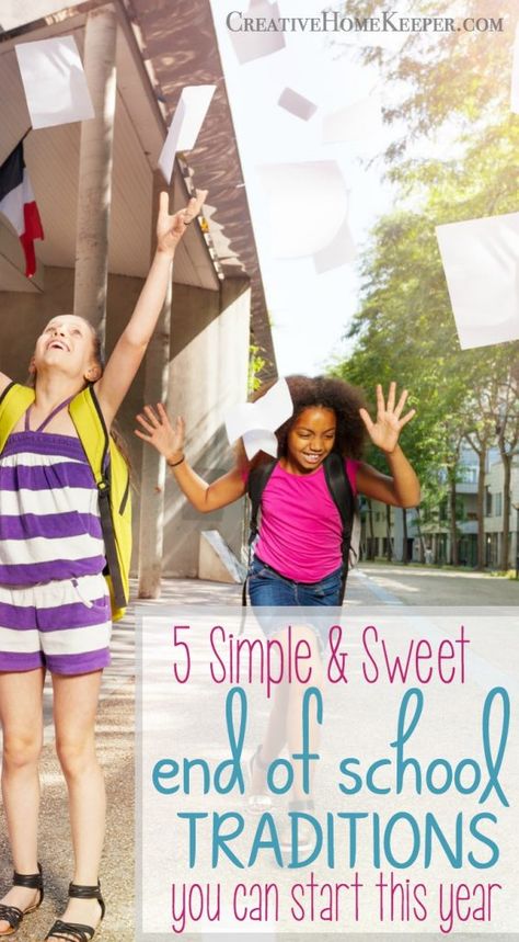 These 5 meaningful & sweet end of school traditions are simple enough to start any time and will help make the transition from school year to summer meaningful and special for your family. #endofschooltraditions  https://creativehomekeeper.com/end-of-school-traditions/ Intentional Planning, School Traditions, Summer Traditions, Motherhood Tips, Traditions To Start, School's Out For Summer, Parenting Ideas, New Bible, End Of School Year