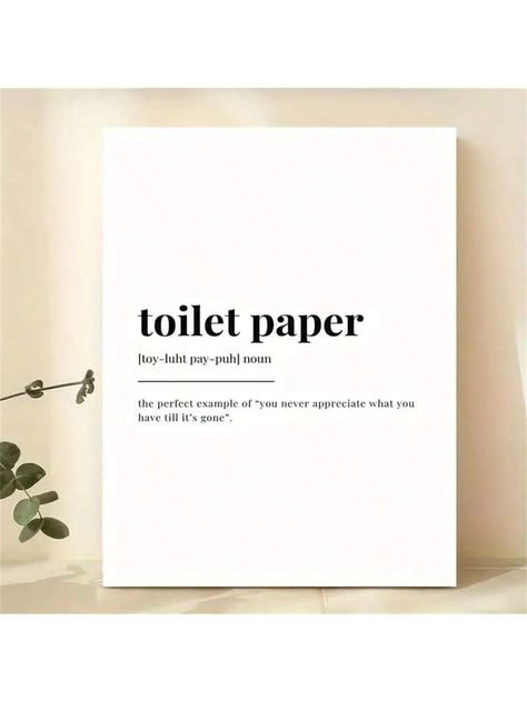 1pc Canvas Poster, Toilet Paper Definition Descriptive Wall Plaque, Farmhouse Wall Art Decoration For Living Room, Bedroom, Home Decor And Room Decor, Unframed Black and White Simple   Chemical Fiber Letter    Home Decor, size features are:Bust: ,Length: ,Sleeve Length: Small House Model, Toilet Decoration, Decoration For Living Room, Farmhouse Wall Art, Home Decor Paintings, Diy Signs, Farmhouse Wall, Wall Plaque, Art Decoration