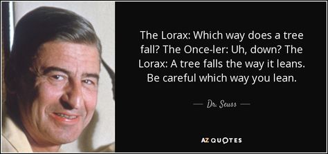 Sense Of Humor Quotes, Dr Seuss Quotes, Seuss Quotes, Brain Cells, The Lorax, Empowerment Quotes, Move Mountains, Student Activities, Sense Of Humor