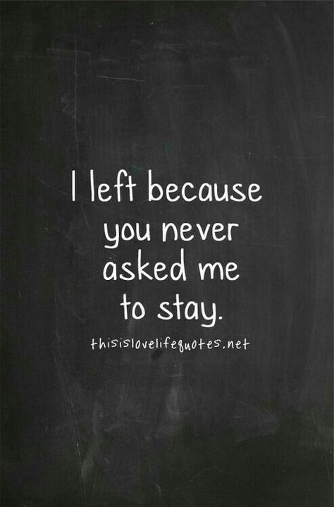 Teenager Quotes About Life, Moving On Quotes, Love Life Quotes, Life Quotes To Live By, I Left, The Words, Great Quotes, True Quotes, Relationship Quotes