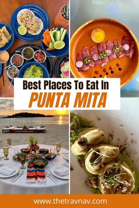 The best places to eat in Punta Mita, Mexico Punta Mita Mexico, Mexico Restaurants, Travel New Mexico, Best Flight Deals, Countries To Visit, Authentic Mexican, Best Places To Eat, Mexico Travel, Gated Community