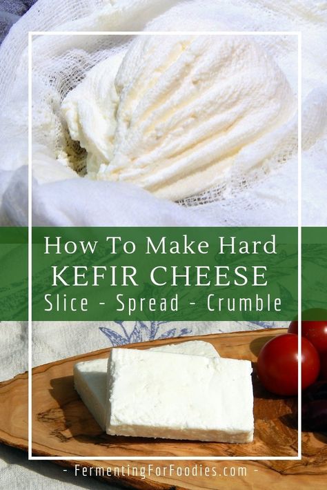 Turn over-cultured, separated milk kefir into a hard kefir cheese How To Use Kefir, Kefir Cheese Recipes, Recipes With Kefir, Kefir Pancakes, Kefir Cheese, Milk Kefir Recipes, Kefir Benefits, Cheese Recipes Homemade, Cheese Making Recipes