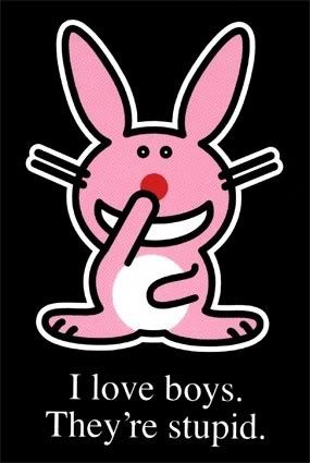 i love boys but they are stupid | love boys. Haha. They're not all stupid. | Funny Happy Bunny Quotes, Bunny Photo, Bunny Quotes, Bunny Poster, Happy Bunny, Tumblr Love, Dance Humor, Glitter Graphics, Bunny Designs