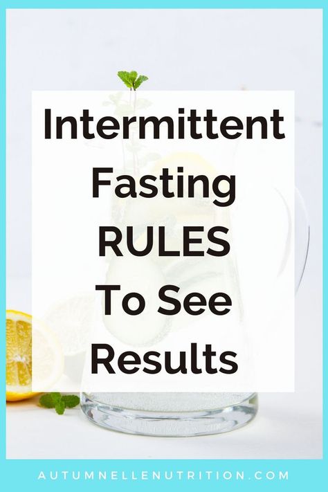 How Does Intermittent Fasting Work? [Rules, Schedule + Tips] Rules Of Intermittent Fasting, Rules For Intermittent Fasting, How Does Intermittent Fasting Work, I Termittant Fasting Schedule, Intermittent Fasting Recipes, Intermittent Fasting And Keto, Intermittent Fasting Rules, Intermittent Fasting Meal Plan, Fasting Results