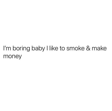 Going Incognito Quotes, High Asf Quotes, Zaza Quotes, Baddie Quotes Aesthetic, Realest Quotes Real Talk Facts, High Quotes, Being High, Entertaining Quotes, Doing Me Quotes