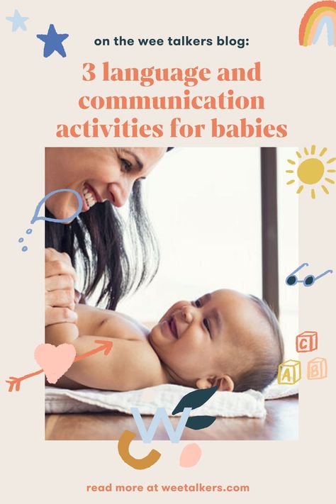 the language activities for babies that I’ve outlined in this post will help you to both talk with your baby and support language development at home— and to do it all with confidence and clarity. I hope this post leaves you feeling recharged and a little less alone in your parenting journey, just like you would after leaving your favorite parent group! speech and language for babies, baby language development #weetalkers Language Literacy Activities For Infants, Infant Language Development Activities, Communication And Language Eyfs, Communication And Language Activities, Speech Development By Age, Stages Of Speech And Language Development, Speech And Language Developmental Norms, Contractions Activities, Toddler Language Development