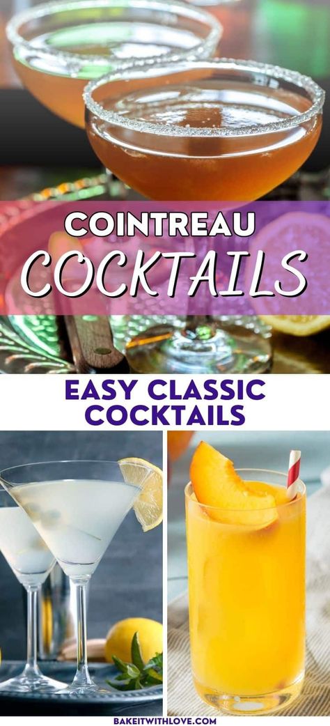 Cocktails With Cointreau, Drinks With Cointreau, Cointreau Recipes, Cointreau Cocktail Recipes, Triple Sec Drinks, Cointreau Drinks, Cointreau Cocktail, Cointreau Cocktails, Fruity Cocktail Recipes