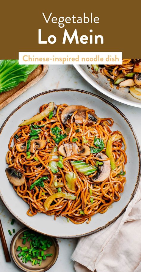 Homemade Lo Mein, Vegan Lo Mein, Lo Mein Sauce, Homemade Ramen Noodles, Vegetable Lo Mein, Chinese Stir Fry, Lo Mein Recipes, Asian Noodle Recipes, Homemade Ramen