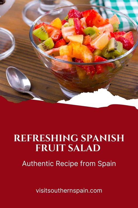 Spanish Fruit Salad, Spanish Fruit, Spanish Salad, Summer Fruit Salad, Spanish Summer, Tropical Fruit Salad, Fruit Salad Recipe, Summer Salads With Fruit, Spring Fruit