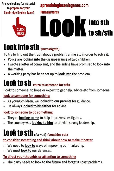 LOOK INTO SOMETHING  vs LOOK TO STH/SB Advance English, English Desk, Idioms And Proverbs, Basic English Sentences, Improve Writing, English Exam, Cambridge English, Advanced English, Phrasal Verbs