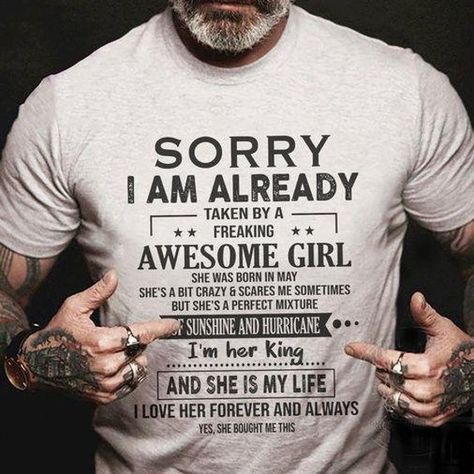 Awesome Girl, Girlfriend Shirts, Amazing Girlfriend, Freaking Awesome, Crazy Girls, Men's Graphic T Shirt, Dad To Be Shirts, Classic Shirt, Hoodie Sweater