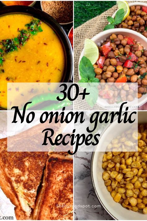 No onion garlic recipes Garlic Onion Free Recipes, Curry Without Onion And Garlic, Vegetarian Recipes Without Onion Garlic, Meals Without Onions Or Garlic, Veg Recipes Without Onion And Garlic, Garlic And Onion Free Recipes, Onion Free Recipes, Food Without Onion And Garlic, Paneer Recipes Without Onion And Garlic