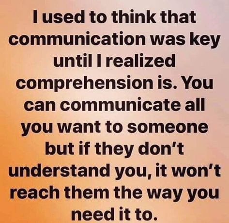 Communication vs comprehension Communication Quotes, Understanding Quotes, Real Life Quotes, Life Motivation, The Villain, Wise Quotes, To Listen, My Soul, Real Quotes