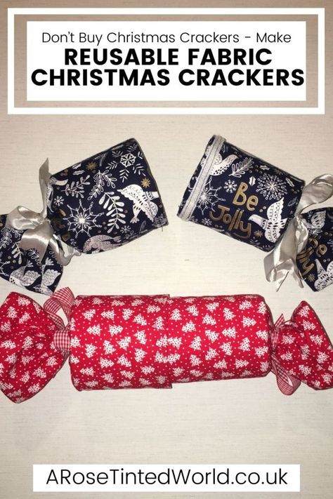 DIY Projects You Can Make At Home To Save Money ⋆ A Rose Tinted World Christmas Popper, Homemade Christmas Crackers, Diy Christmas Crackers, Zero Waste Christmas, Christmas Fabric Crafts, Reusable Sandwich Bags, Christmas Sewing Projects, Eco Friendly Christmas, Christmas Crackers