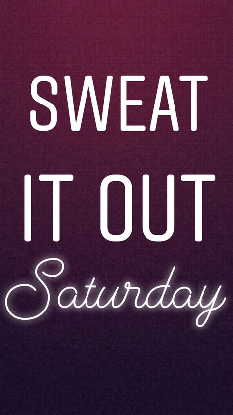 A little Saturday motivation Saturday Gym Motivation Quotes, Saturday Workout Quotes, Zumba Memes, Workout Sayings, Saturday Motivation, Insta Stickers, Saturday Workout, Gym Memes Funny, Fitness Quote