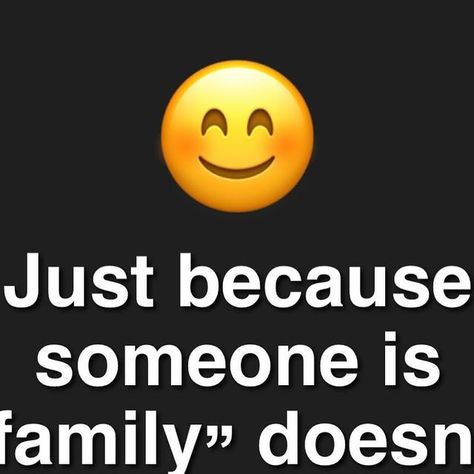 Be Positive Be Happy on Instagram: "Just because someone is family 😏" Be Positive, December 8, Just Because, Be Happy, Life Lessons, Medical, On Instagram, Quick Saves, Instagram