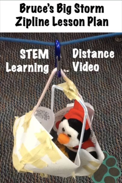 STEM remote learning lesson that has students creating a zipline and vehicle to rescue three characters. Literacy Link: Bruce's Big Storm by Ryan T. Higgins. Three Characters, Stem Ideas, Stem Challenge, Stem Activity, Remote Learning, Student Created, Stem Activities, Distance Learning, Lesson Plans