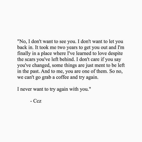 Want You Back Quotes, Try Again Quotes, Letting You Go Quotes, Quotes Amazing, Quotes People, Paragraphs For Him, Letting Go Quotes, Done Quotes, Go For It Quotes