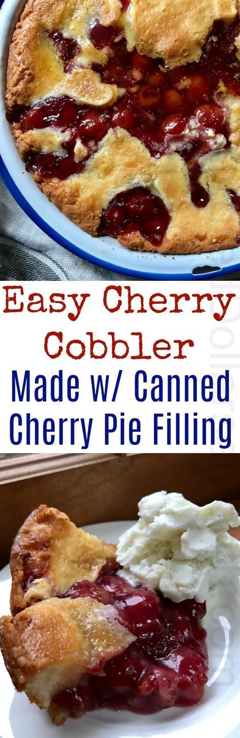 Cherry Cobbler Recipe With Canned Cherries, Cherry Pie Filling Recipes Easy, Canned Cherry Pie Filling, Canned Cherry Pie, Easy Cherry Cobbler, Cherry Pie Filling Recipes, Cherry Cobbler Recipe, Cobbler Recipes Easy, Cobbler Easy