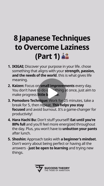 Success • Inspiration on Instagram: "“Even dust, when piled up, becomes a mountain.”

Over time, small steps lead to big transformations.

To overcome laziness, we need to not only push ourselves harder but also create a productive and enjoyable environment while adopting a positive mindset. Japanese practices offer a different perspective, helping us break free from lethargy and embrace a world of joyful productivity. Remember, beating laziness is a gradual process, not something that can be achieved instantly." Overcome Laziness, How To Overcome Laziness, Pomodoro Technique, Success Inspiration, Small Steps, Different Perspectives, Break Free, Stay Focused, Positive Mindset