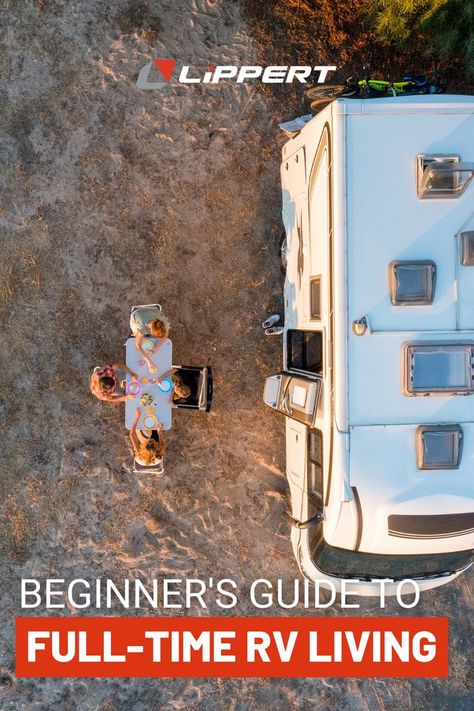 Ariel view photo of an RV campsite with campers sitting around a table just outside of the RV with an open door. Caption reads: "Beginner's Guide To Full-Time RV Living" Rv Adventure, Rv Living Full Time, Rv Lifestyle, Full Time Rv, Live Your Best Life, Hit The Road, Rv Life, Rv Living, Open Road