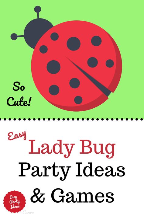 Ladybug Party Activities, Butterfly Birthday Party Games For Kids, Ladybug Printables Free, Miraculous Ladybug Activities, Ladybug Games, Ladybug Party Ideas, Ladybug Theme Party, Miraculous Ladybug Birthday Party Ideas, Outdoor Birthday Party Ideas For Kids