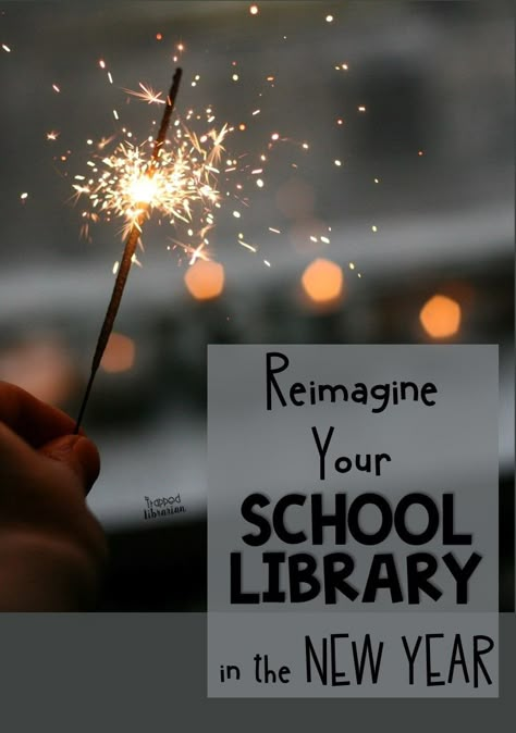 The new year is a good time to reimagine your school library! Read these 5 tips so you can make your library the center of your school in the new year! #thetrappedlibrarian #schoollibrary School Words, Elementary Librarian, Library Management, Library Plan, School Library Displays, Library Media Center, Elementary School Library, Library Signs, Library Organization