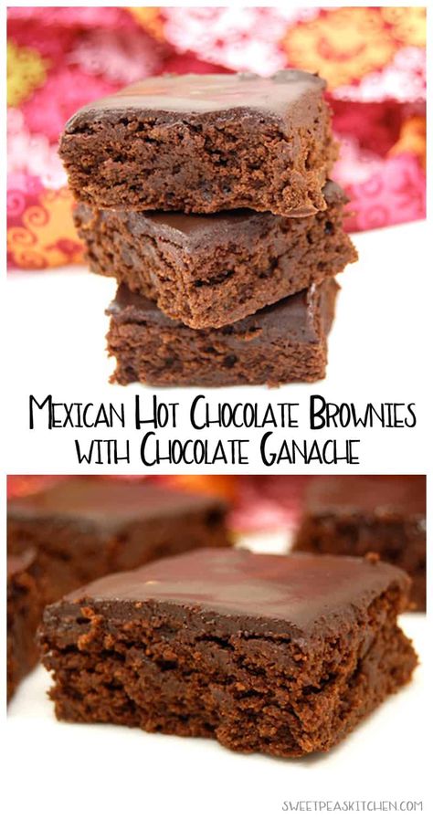 Mexican Hot Chocolate Brownies with Chocolate Ganache Spiced Hot Chocolate Brownies, Mexican Brownies Easy, Mexican Chocolate Brownies, Chili Chocolate Brownies, Hot Chocolate Brownies Recipe, Mexican Hot Chocolate Brownies, Mexican Potluck, Mexican Brownies, Mexican Chocolate Cookies