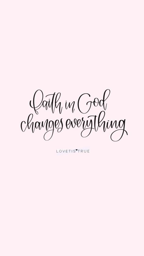 Faith in God changes everything. @lovetistrue | www.lovetistrue.com Faith Changes Everything, Believing In God, Positive God Quotes, The Promises Of God, Christian Mugs, Promises Of God, Design Online Shop, Uplifting Gifts, Believe In God Quotes