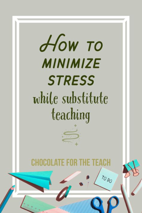 How to minimize stress while substitute teaching Substitute Teaching Elementary, High School Substitute Teacher Tips, Substitute Teaching Tips, High School Substitute Teacher, Substitute Teacher Ideas, Substitute Teacher Outfits, Substitute Teacher Lesson Plans, Substitute Teacher Tips, Subbing Ideas