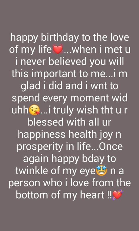 Birthday Of My Love, Happy Bday My Love Images, Hbd To Love, Birthday Wish Love Of My Life, Birthday Wishes For My Love Heart, Happy Birthday Wishes For Your Love, Happy Birthday Wishes Love Heart, Birthday Message For Love Of My Life, Happy Birthday For Love Of My Life