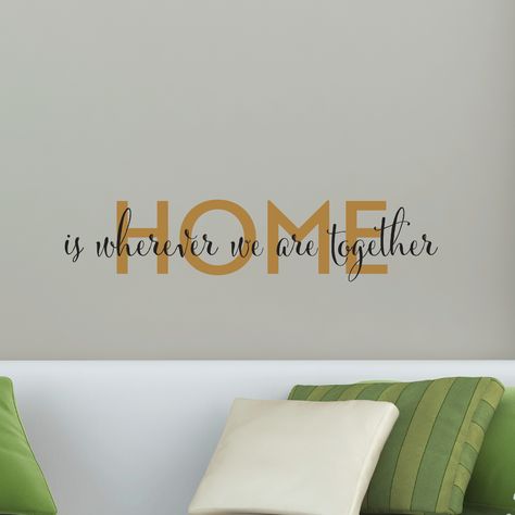 Home Is Wherever We Are Together Mommy Daughter Outfits, Vinyl Wall Quotes, Mommy Daughter, Mom Stuff, We Are Together, Wall Quotes Decals, Family Fashion, Home Is Where, Wall Quotes