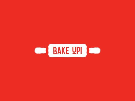 BAKE UP! by Muhammad Ali Effendy on Dribbble Expert Logo, Baking Logo, Banks Logo, Designer Branding, Modern Minimalist Logo, Cake Logo, Bakery Logo, Cafe Logo, Minimal Logo Design