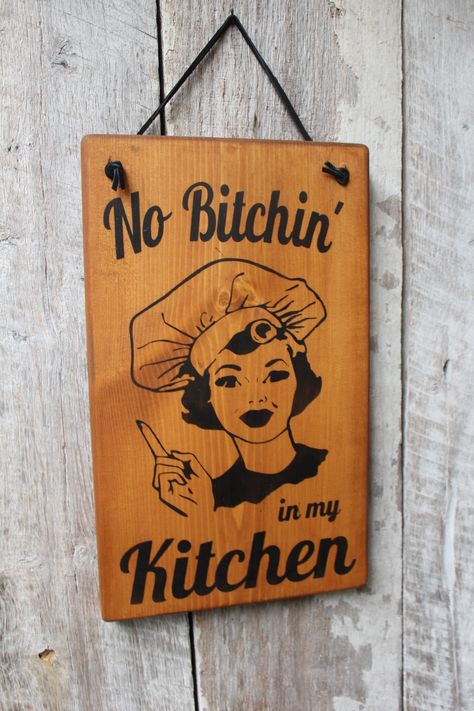 Funny Signs For Kitchen, Edgy Kitchen Decor, Funny Kitchen Quotes, Cricut Signs, Funny Kitchen Signs, Primitive Wood Signs, Kitchen Planning, Witch Signs, Noodle Board