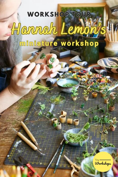 Hannah Lemon's miniature workshop. Make Dollhouse Miniatures, Handmade Miniatures Ideas, How To Make Miniatures, Miniature Diy Tutorials, Lemon Miniatures, Making Miniatures Diy, Miniature Crafts Diy How To Make, Miniature Plants Diy, How To Make Miniature Things