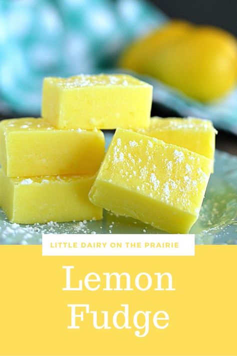 Lemon Fudge Recipe, Easy Homemade Candy, Lemon Fudge, Easy Fudge Recipe, Creamy Fudge, Easy Fudge, Homemade Fudge Recipes, Yummy Desserts Easy, Fudge Recipes Easy