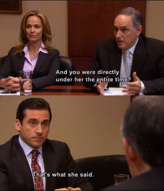 That’s What She Said Jokes, Thats What She Said, Best Of The Office, Office Jokes, The Office Show, Office Memes, Running Jokes, Office Quotes, Funny Jokes To Tell