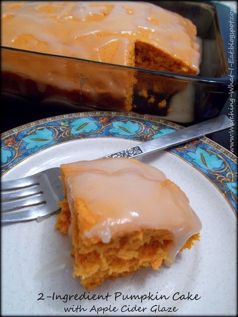 Watching What I Eat: 2-Ingredient Pumpkin Cake with Apple Cider Glaze Apple Cider Glaze, Southern Desserts, Pumpkin Spice Cake, Holiday Eating, Healthy Homemade Recipes, 2 Ingredient, Seasonal Food, Pumpkin Dessert, Pumpkin Cake