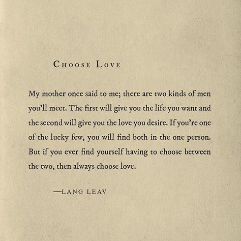 A page from my NEW book The Universe of US, now available wherever books are sold  LINK IN PROFILE  #langleav #books #poetry #barnesandnoble #amazon #lovequotes #prose Lang Leav Quotes, Lang Leav, Choose Love, Poem Quotes, Poetry Quotes, Pretty Words, Beautiful Quotes, Meaningful Quotes, The Words